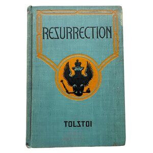 Resurrection By Leo Tolstoy Hardcover 1900 Edition Translated By Henry Brittoff